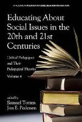 Pedersen / Totten |  Educating about Social Issues in the 20th and 21st Centuries | Buch |  Sack Fachmedien