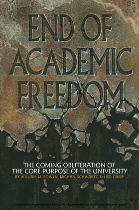 Schwartz / Camp |  End of Academic Freedom | eBook | Sack Fachmedien