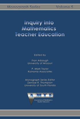 Arbaugh / Fran / Taylor |  Inquiry into Mathematics Teacher Education | eBook | Sack Fachmedien