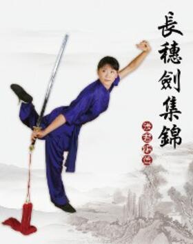 Zhang / ?? |  Collection of Long Tassel Sword | eBook | Sack Fachmedien