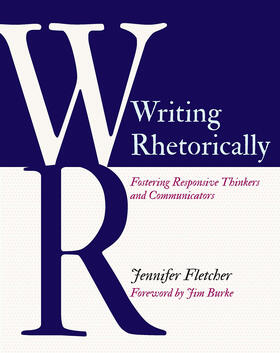 Fletcher |  Writing Rhetorically | Buch |  Sack Fachmedien