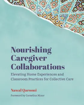 Qarooni |  Nourishing Caregiver Collaborations | Buch |  Sack Fachmedien