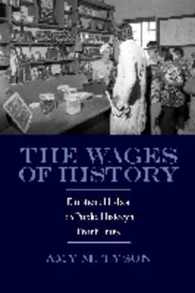 The Wages of History | Buch | 978-1-62534-023-8 | sack.de