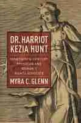 Glenn |  Dr. Harriot Kezia Hunt | Buch |  Sack Fachmedien