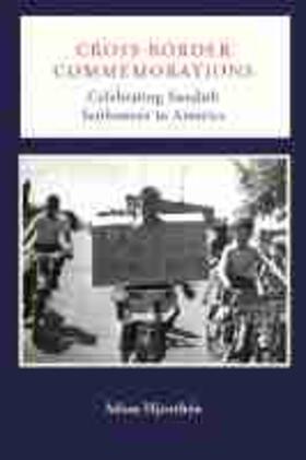 Hjorthén |  Cross-Border Commemorations: Celebrating Swedish Settlement in America | Buch |  Sack Fachmedien