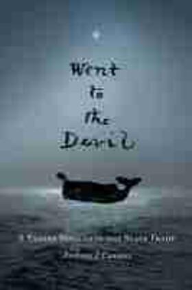 Connors |  Went to the Devil: A Yankee Whaler in the Slave Trade | Buch |  Sack Fachmedien