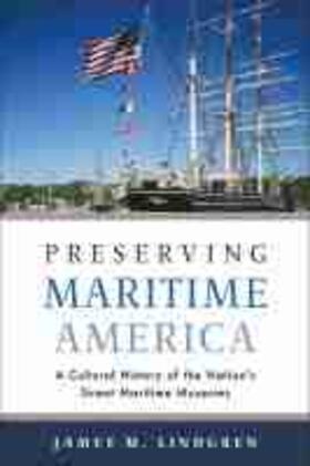 Lindgren |  Preserving Maritime America | Buch |  Sack Fachmedien