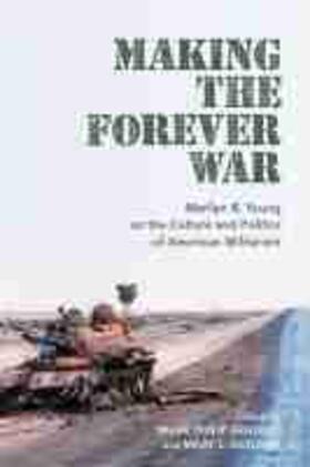 Dudziak / Bradley |  Making the Forever War | Buch |  Sack Fachmedien