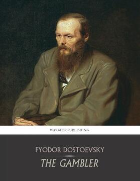 Dostoevsky |  The Gambler | eBook | Sack Fachmedien