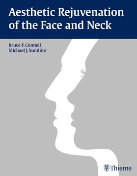Connell / Sundine |  Aesthetic Rejuvenation of the Face and Neck | eBook | Sack Fachmedien