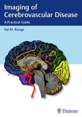 Runge |  Imaging of Cerebrovascular Disease | Buch |  Sack Fachmedien
