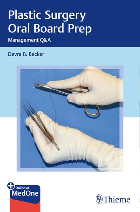 Becker |  Plastic Surgery Oral Board Prep | Buch |  Sack Fachmedien