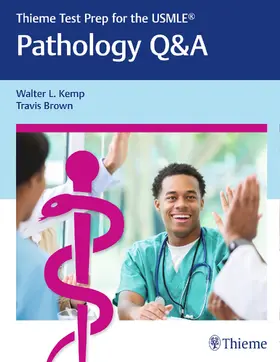 Kemp / Brown |  Thieme Test Prep for the USMLE®: Pathology Q&A | eBook | Sack Fachmedien