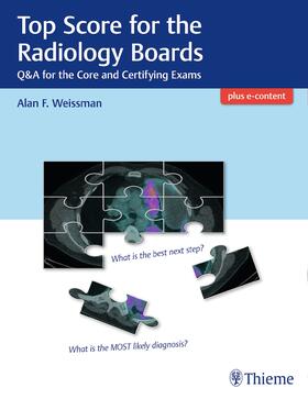 Weissman |  Top Score for the Radiology Boards | eBook | Sack Fachmedien