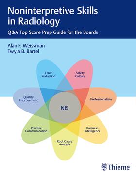 Weissman / Bartel |  Noninterpretive Skills in Radiology | Buch |  Sack Fachmedien