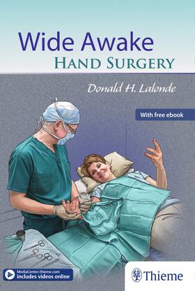 LaLonde / Lalonde |  Wide Awake Hand Surgery | Buch |  Sack Fachmedien
