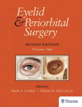 Codner / McCord |  Eyelid and Periorbital Surgery | Buch |  Sack Fachmedien