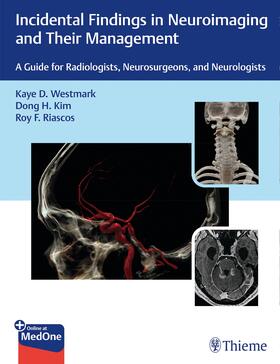 Westmark / Kim / Riascos-Castaneda |  Westmark, K: Incidental Findings in Neuroimaging | Buch |  Sack Fachmedien
