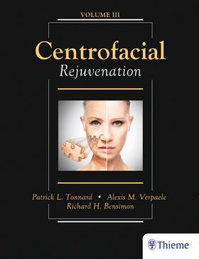 Tonnard / Verpaele / Bensimon |  Centrofacial Rejuvenation | eBook | Sack Fachmedien