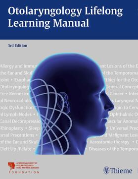 AAO-HNSF |  Otolaryngology Lifelong Learning Manual | Buch |  Sack Fachmedien