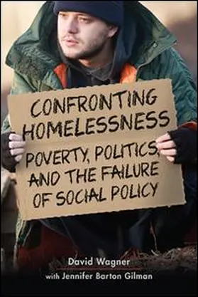 Wagner | Confronting Homelessness | Buch | 978-1-62637-391-4 | sack.de