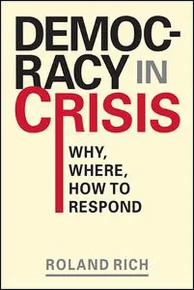 Rich |  Democracy in Crisis | Buch |  Sack Fachmedien