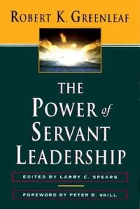 Greenleaf / Spears |  The Power of Servant-Leadership | eBook | Sack Fachmedien