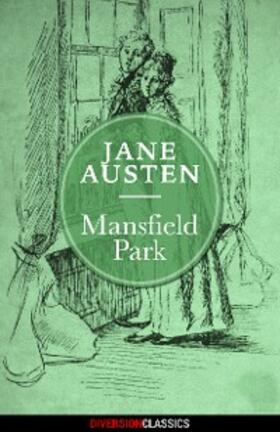 Austen |  Mansfield Park (Diversion Classics) | eBook | Sack Fachmedien