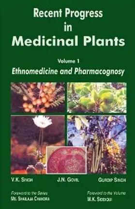 Singh / Govil |  Recent Progress in Medicinal Plants (Ethnomedicine and  Pharmacognosy) | eBook | Sack Fachmedien