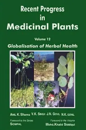 Singh / Govil | Recent Progress in Medicinal Plants (Globalisation of Herbal Health) | E-Book | sack.de