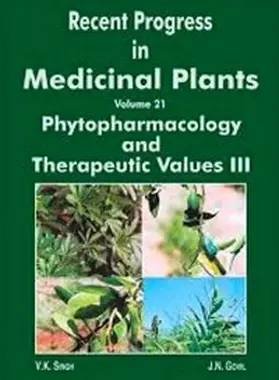 Singh / Govil | Recent Progress in Medicinal Plants (Phytopharmacology and Therapeutic Values-III) | E-Book | sack.de