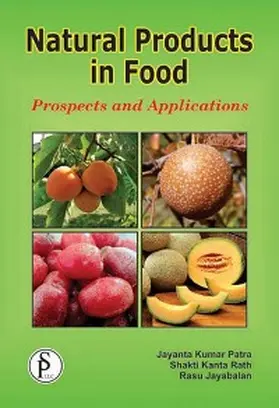 Patra / Rath |  Natural Products In Food (Prospects And Applications) | eBook | Sack Fachmedien