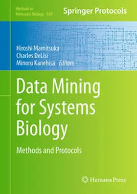 Mamitsuka / DeLisi / Kanehisa |  Data Mining for Systems Biology | eBook | Sack Fachmedien