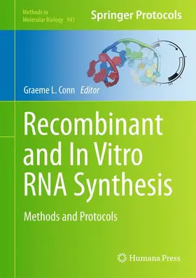 Conn |  Recombinant and In Vitro RNA Synthesis | Buch |  Sack Fachmedien