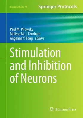 Pilowsky / Fong / Farnham |  Stimulation and Inhibition of Neurons | Buch |  Sack Fachmedien