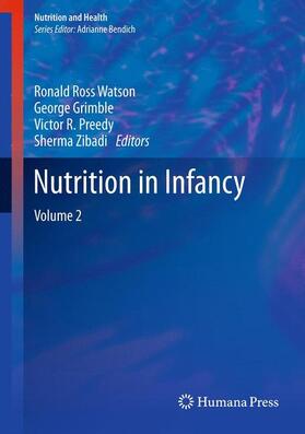 Watson / Zibadi / Grimble |  Nutrition in Infancy | Buch |  Sack Fachmedien