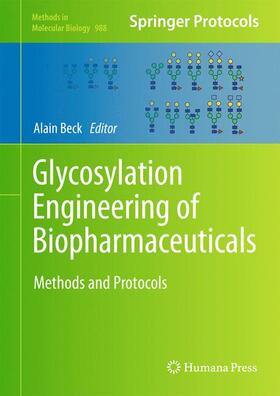 Beck |  Glycosylation Engineering of Biopharmaceuticals | Buch |  Sack Fachmedien