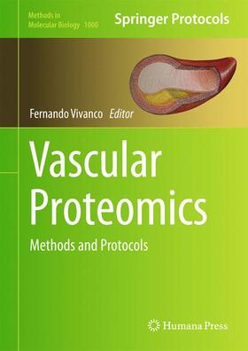 Vivanco |  Vascular Proteomics | Buch |  Sack Fachmedien