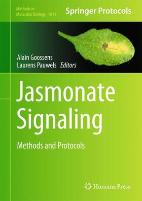 Pauwels / Goossens |  Jasmonate Signaling | Buch |  Sack Fachmedien