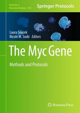 Sodir / Soucek |  The Myc Gene | Buch |  Sack Fachmedien