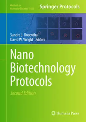 Rosenthal / Wright |  NanoBiotechnology Protocols | eBook | Sack Fachmedien