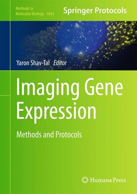 Shav-Tal |  Imaging Gene Expression | Buch |  Sack Fachmedien
