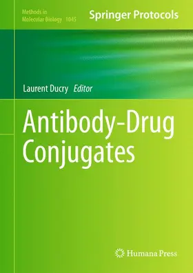 Ducry | Antibody-Drug Conjugates | Buch | 978-1-62703-540-8 | sack.de