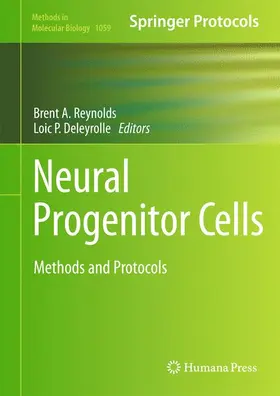 Deleyrolle / Reynolds |  Neural Progenitor Cells | Buch |  Sack Fachmedien