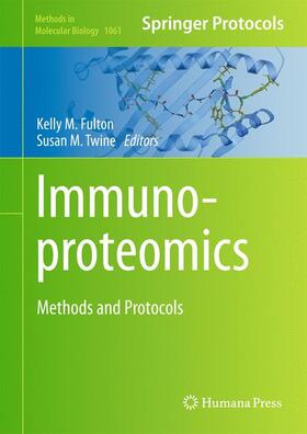 Twine / Fulton |  Immunoproteomics | Buch |  Sack Fachmedien