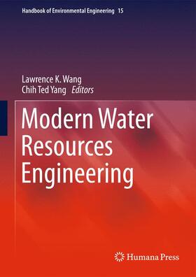 Yang / Wang |  Modern Water Resources Engineering | Buch |  Sack Fachmedien