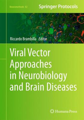 Brambilla |  Viral Vector Approaches in Neurobiology and Brain Diseases | Buch |  Sack Fachmedien