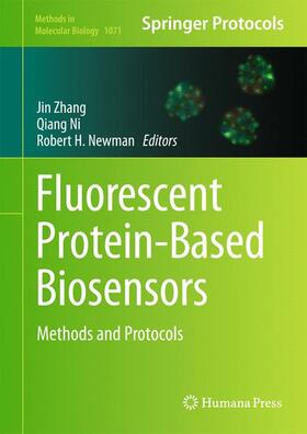 Zhang / Newman / Ni |  Fluorescent Protein-Based Biosensors | Buch |  Sack Fachmedien