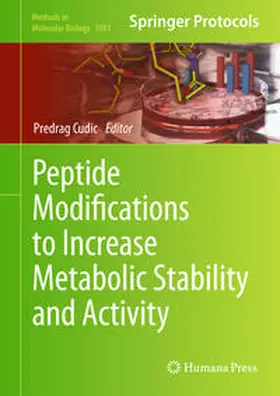 Cudic |  Peptide Modifications to Increase Metabolic Stability and Activity | eBook | Sack Fachmedien