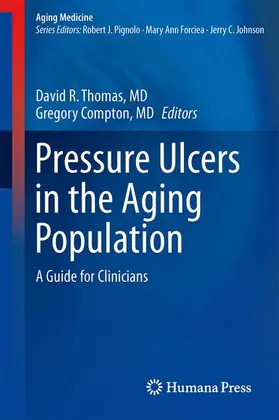 Compton / Thomas, MD / Thomas |  Pressure Ulcers in the Aging Population | Buch |  Sack Fachmedien